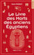 Le livre des morts des anciens Egyptiens