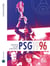 PSG 1996 : Premier sacre européen - Livre officiel