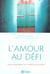 Amour au defi