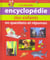 La grande encyclopedie des enfants en questions et reponses