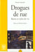 Drogues de rue