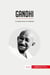 Gandhi : la fuerza de la no violencia