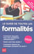 Le guide de toutes les formalités (édition 2025)