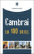 Cambrai en 100 dates