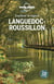 Explorer la région : Languedoc-Roussillon (4e édition)