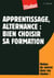 Apprentissage, Alternance : Bien Choisir Sa Formation