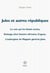 Jules et autres républiques