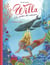 Willa et la passion des animaux Tome 2 : expédition baleines