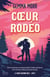 Le Ranch Diamond Back Tome 1 : Coeur rodéo