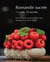 ROMANDIE SUCRÉE : 15 chefs, 30 recettes