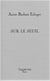 Sur le seuil - annie barkatz edinger