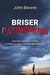 Briser l'intimidation : comment vaincre la crainte et libérer les dons de Dieu dans votre vie