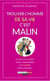 Trouver l'homme de sa vie c'est malin