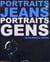 Portraits de jeans,  portraits de gens