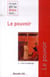 Ce que dit la Bible sur... Tome 8 : le pouvoir