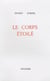 Le corps etoile