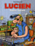Lucien Tome 3 : radio Lucien