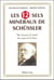 Les 12 sels mineraux de Schüssler - Une clé pour la santé du corps et de l'âme