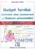 Budget familial : comment vivre sereinement vos finances personnelles