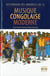 Dictionnaire des immortels de la musique congolaise moderne