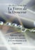 La force de la douceur
