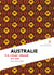 Australie - un coeur chaud et sec