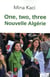 One, two, three - nouvelle Algérie