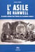 L'asile de Hanwell : un modèle utopique dans l'histoire de la psychiatrie anglaise ?