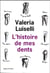 L'histoire de mes dents