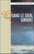 Quand le deuil survient