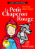 Le Petit Chaperon Rouge