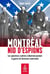 Montréal, nid d'espions : Les opérations sudistes à Montreal pendant la guerre de Sécession américaine