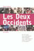 Les Deux occidents