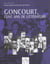Goncourt, cent ans de litterature