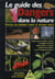 Le guide des dangers de la nature