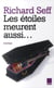 Les étoiles meurent aussi...