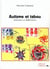 AUTISME ET TABOU: AUTISMES ET DIFFERENCES