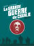 La grande guerre de Charlie Tome 1