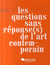 Les questions sans réponse(s) de l'art contemporain