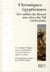 Chroniques égyptiennes - des sables du désert aux rives du nil (1798-1801)
