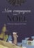 Mon compagnon vers Noël - prières pour chaque jour de l'Avent