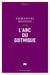 L'abc du gothique