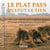 Le plat pays qui fut le tien - hommage photographique à jacques brel