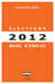 Élections 2012 - mode d'emploi