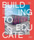 Building to educate : School Architecture et Design