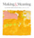 Making and meaning: the frances and lehman loeb art center of vassar college collections