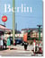 BERLIN : PORTRAIT OF A CITY