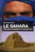 Le Sahara - histoire, guerres et conquêtes