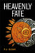 Heavenly fate