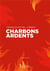Charbons ardents
